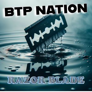 Cover art for Razor Blade by BTPNATION