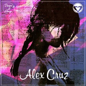 Alex Cruz Deep Sexy Podcast 44 The Light By Alex Cruz Mixcloud