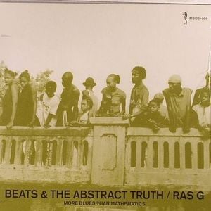 Resultado de imagen para Ras G - Beats & The Abstract Truth