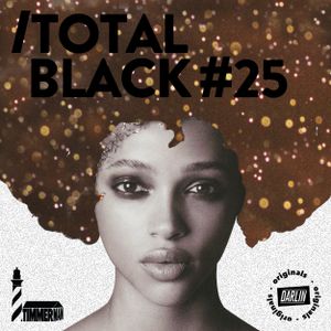 Total Black // Timmerman X Darlin #25