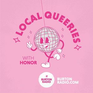 Cover art for Local Queeries - 21.04.26 by BurtonRadio