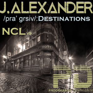 J Alexander Pra Grsiv Destinations Ncl 009 25 Feb 19 By J Alexander Mixcloud