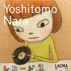 Yoshitomo Nara – Exhibition Soundtrack