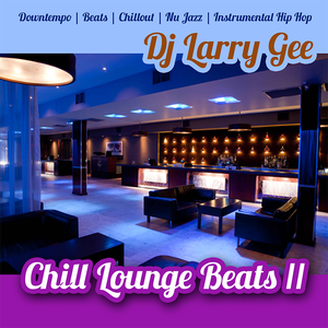 Chill Lounge Beats II
