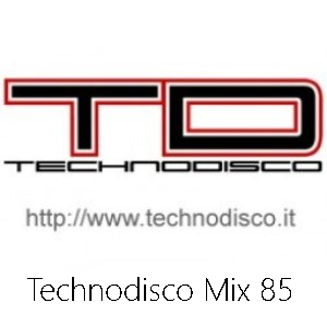 Technodisco Mix 85 - December 2016