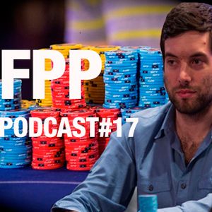 FPP Podcast #17 - Futebol, Poker e Política com João Barbosa