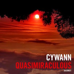 Cywann - Quasimiraculous