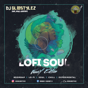 Cover art for DJ GlibStylez - Lo-Fi SOUL (Wavey Edition) by glibstylez