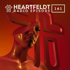 Sam Feldt - Heartfeldt Radio #161