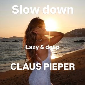 Cover art for Slow Down Part 2 by ClausPieper