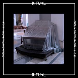 RITUAL - 18.10.21