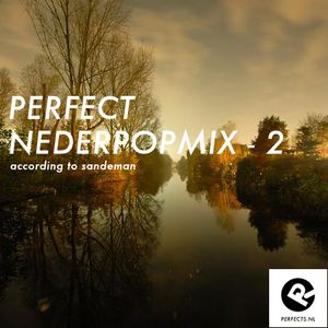Perfect Nederpopmix - deel 2 (according to Sandeman @ perfects.nl)