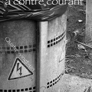 à contre courant 81 -  Derrière les murs du silence