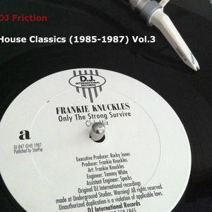 House Classics 1985-1987 Mix Vol. 3