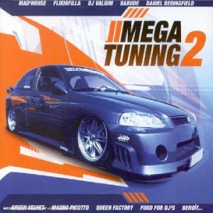 Mega Tuning 2 (2002) CD1