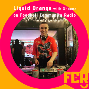 Liquid Orange with Shauna on FCR 11.04.20