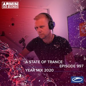 A State Of Trance 997 (#ASOT997) with Armin van Buuren (ASOT Yearmix 2020) [ 31.12.2020]