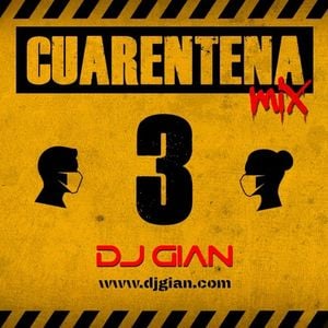 Dj Gian Cuarentena Mix 3 By M F Y Mixcloud