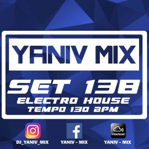 DJ Yaniv Ram - SET138, Tempo 130 BPM