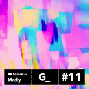 Madly_5.11_guest_G_