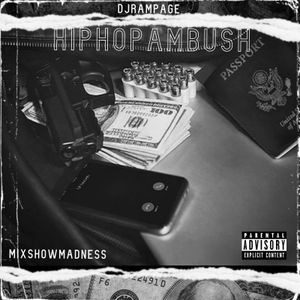 Mixshow Madness - Hip Hop Ambush