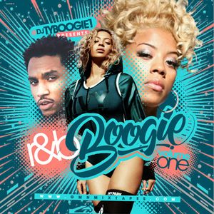 DJTYBOOGIE "R&B BOOGIE VOL 1"