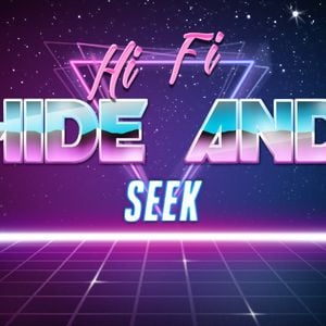 HIFI hide and seek