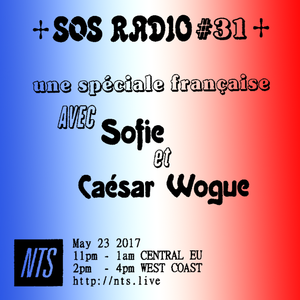 Sos Radio W Sofie Caesar 23rd May 2017 By Nts Radio Mixcloud