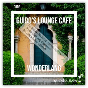 Guido's Lounge Cafe Broadcast 0509 Wonderland (Select)