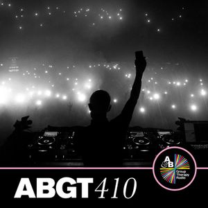 Group Therapy 410 with Above & Beyond and Steve Brian