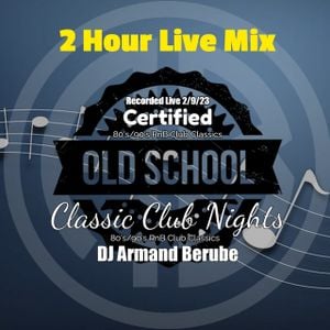 DJ Armand B - Old School RnB Club Classics (80's-90's) By DJArmandB ...