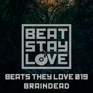 Beats they love 019 by Braindead