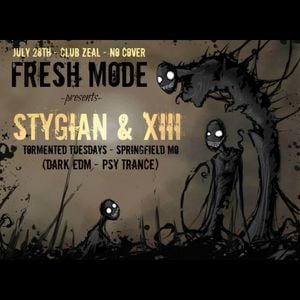 "FRESH MODE" - 7.28.2012 - XIII / Stygian (Full 3 Hr Event Recording)