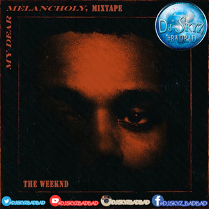 the weeknd my dear melancholy download zip free