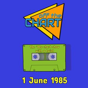 Off The Chart: 1 June 1985
