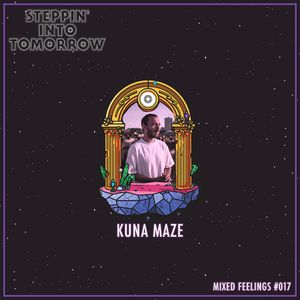 Mixed Feelings #017: Kuna Maze