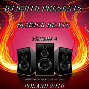 DJ SMITH PRESENENTS SUMMER BEATS VOL.4