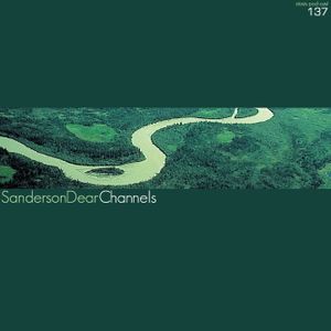 Sanderson Dear - Channels