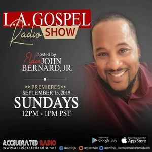 L.A. Gospel Radio Show 4/25/2021 by Accelerated Radio Network | Mixcloud