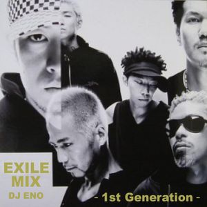 EXILE MIX -1st Generation-