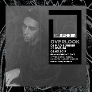 Overlook (UVB-76) @ DJ Mag Bunker #7
