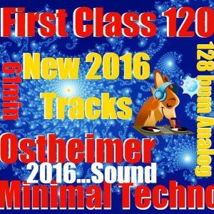 First Class 1 Ostheimer Minnimal Techno 61 Min New 16 Tracks Gregor O Hamburg German Tech By Gregor Ostheimer Producer Dj Mixcloud