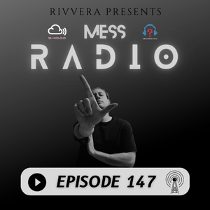 RIVVERA - MESS Radio 147 2026-01-10