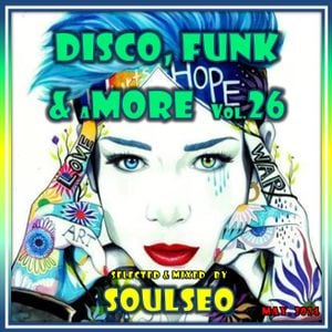 Cover art for Disco, Funk & More #26 by soulseodeej