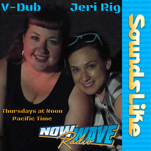 Sounds Like • Jeri-Rig & V-Dub • 06-01-2023