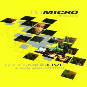DJ Micro - Tech-Mix Live