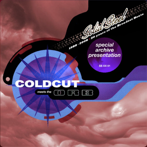 Coldcut's Solid Steel - Coldcut vs The Orb - Original Show NYE 1991 Kiss FM (Pt 1)
