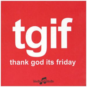 TGIF! Thank God It's Friday radio show #1 by arhelen | Mixcloud