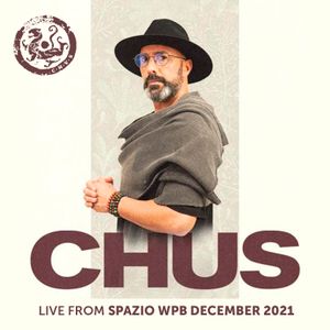 CHUS | Live from Spazio West Palm Beach (Full Set)