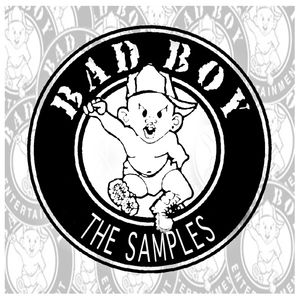 Soul Cool Records presents Bad Boy The Samples